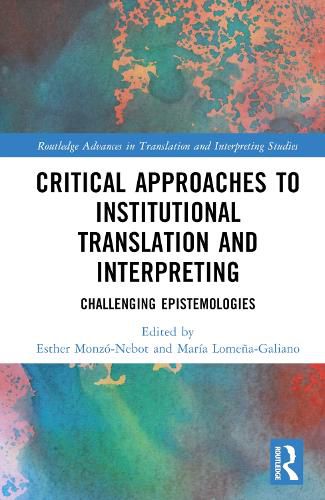 Cover image for Critical Approaches to Institutional Translation and Interpreting