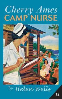 Cover image for Cherry Ames, Camp Nurse