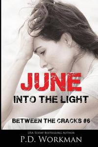 Cover image for June, Into the Light