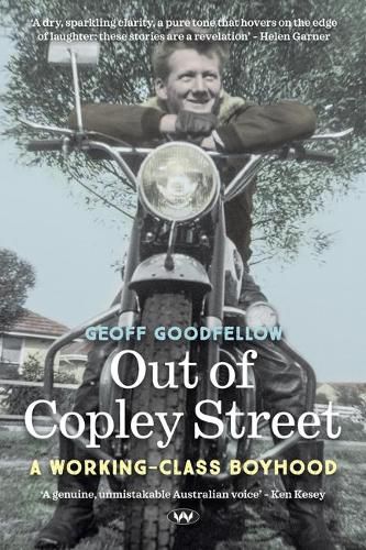 Cover image for Out of Copley Street: A Working-Class Boyhood