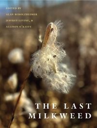 Cover image for The Last Milkweed