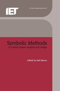 Cover image for Symbolic Methods in Control System Analysis and Design