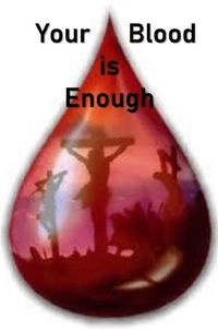 Cover image for Your Blood is Enough