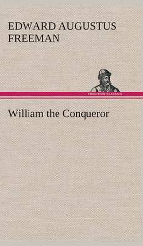 William the Conqueror