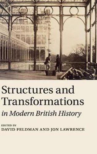 Structures and Transformations in Modern British History