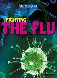 Cover image for Fighting the Flu