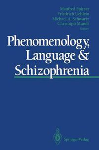 Cover image for Phenomenology, Language & Schizophrenia