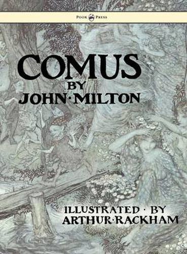 Cover image for Comus - Illustrated By Arthur Rackham