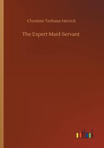 Cover image for The Expert Maid-Servant