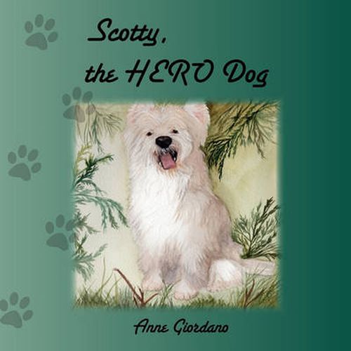 Cover image for Scotty, The Hero Dog