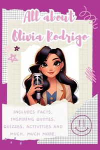 Cover image for All About Olivia Rodrigo