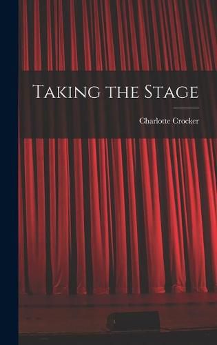 Cover image for Taking the Stage