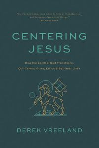 Cover image for Centering Jesus