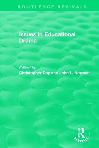 Cover image for Issues in Educational Drama