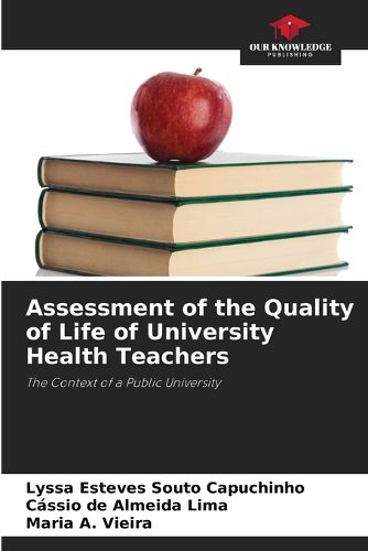 Cover image for Assessment of the Quality of Life of University Health Teachers