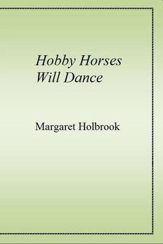 Hobby Horses Will Dance