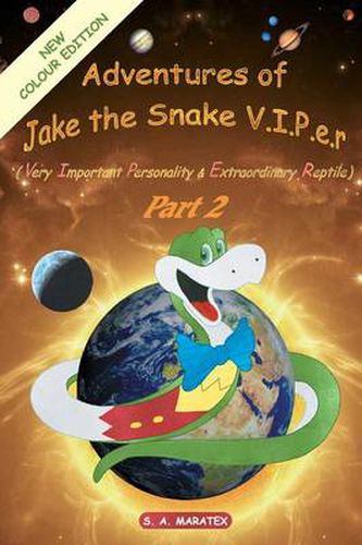 Cover image for Adventures of Jake the Snake V.I.P.E.R Part 2