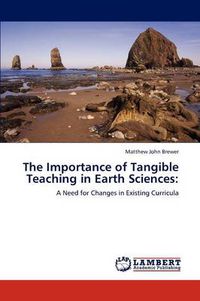 Cover image for The Importance of Tangible Teaching in Earth Sciences