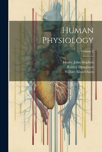 Cover image for Human Physiology; Volume 2