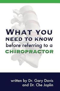 Cover image for What You Need to Know Before Referring to a Chiropractor