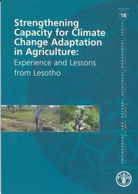 Cover image for Strengthening Capacity for Climate Change Adaptation in Agriculture: Experience and Lessons from Lesotho