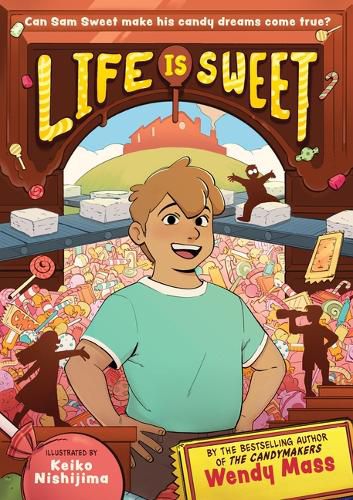 Cover image for Life Is Sweet (a Graphic Novel)