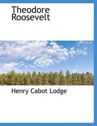 Cover image for Theodore Roosevelt