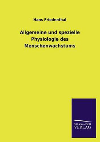 Cover image for Allgemeine Und Spezielle Physiologie Des Menschenwachstums