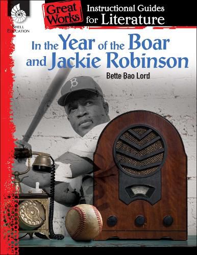 Cover image for In the Year of the Boar and Jackie Robinson: An Instructional Guide for Literature: An Instructional Guide for Literature