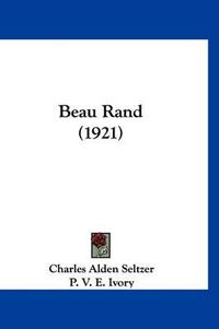 Cover image for Beau Rand (1921)