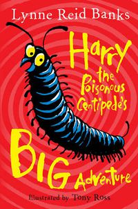 Cover image for Harry the Poisonous Centipede's Big Adventure
