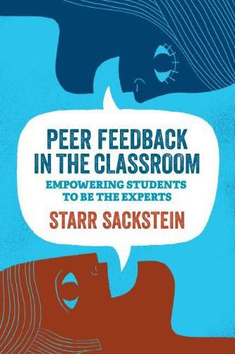 Cover image for Peer Feedback in the Classroom: Empowering Students to Be the Experts