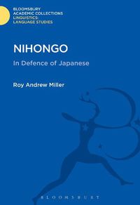Cover image for Nihongo: In Defence of Japanese