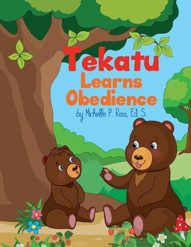 Cover image for Tekatu Learns Obedience