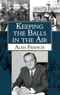Cover image for Keeping the Balls in the Air