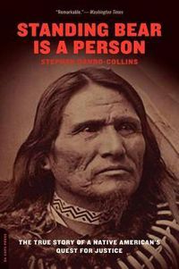 Cover image for Standing Bear is a Person: The True Story of a Native American's Quest for Justice