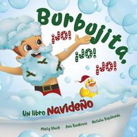 Cover image for Burbujita, !Jo! !Jo! !Jo!: Un libro navideno