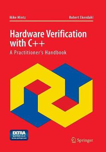 Cover image for Hardware Verification with C++: A Practitioner's Handbook