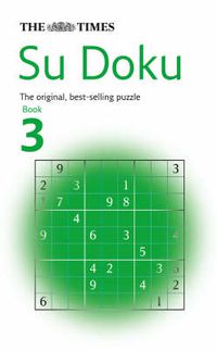 Cover image for The Times Su Doku Book 3: 100 Challenging Puzzles from the Times