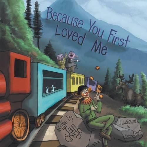 Cover image for Because You First Loved Me