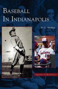 Cover image for Baseball in Indianapolis