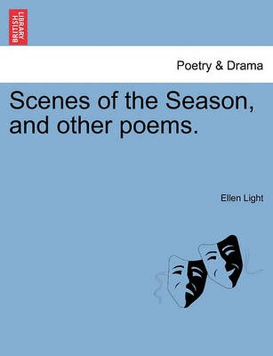 Cover image for Scenes of the Season, and Other Poems.