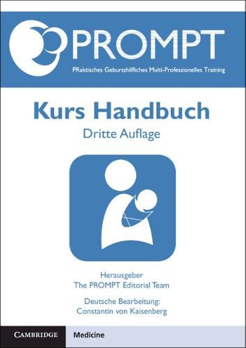 Cover image for PROMPT PRaktisches Geburtshilfliches Multi-Professionelles Training, Kurs Handbuch