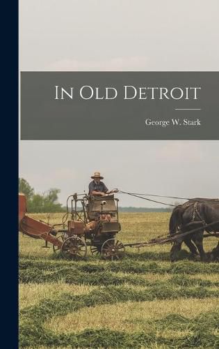 Cover image for In Old Detroit