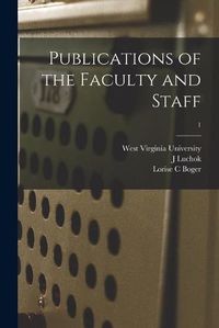 Cover image for Publications of the Faculty and Staff; 1