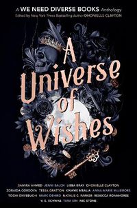 Cover image for A Universe of Wishes: A We Need Diverse Books Anthology