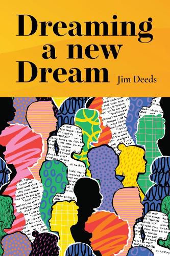 Cover image for Dreaming a New Dream