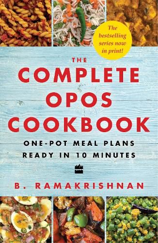 Cover image for The Complete OPOS Cookbook: One-Pot Meal Plans Ready in 10 Minutes