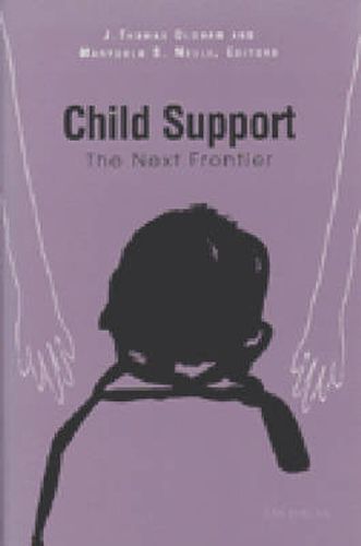 Cover image for Child Support: The Next Frontier