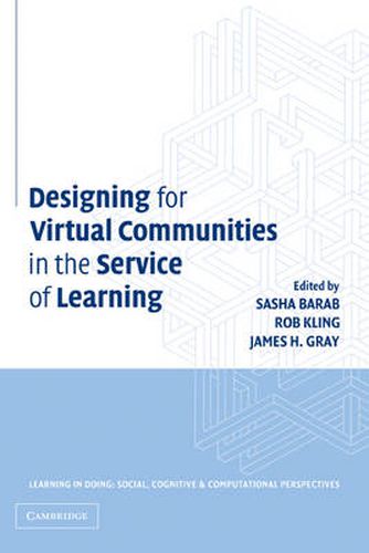 Cover image for Designing for Virtual Communities in the Service of Learning